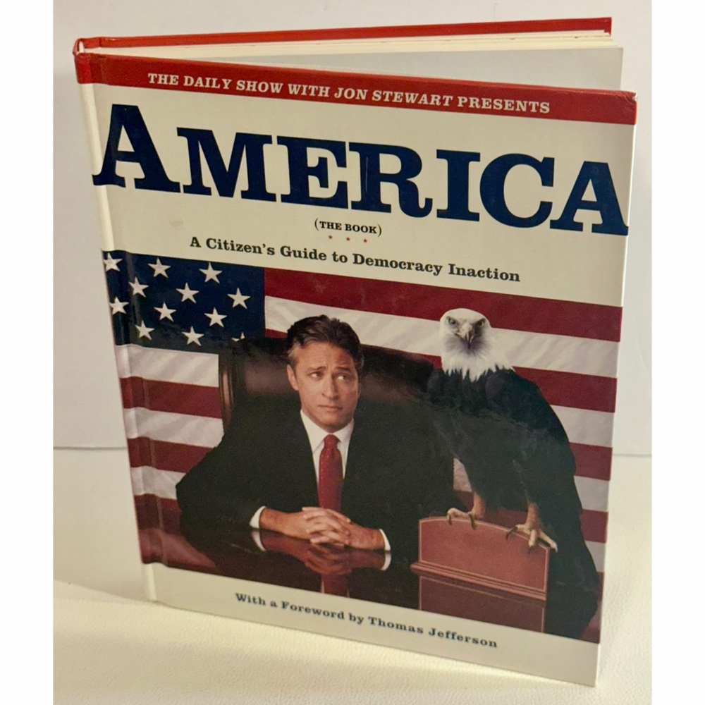 America (The Book) Hardcover • Jon Stewart • Political Satire Nonfiction